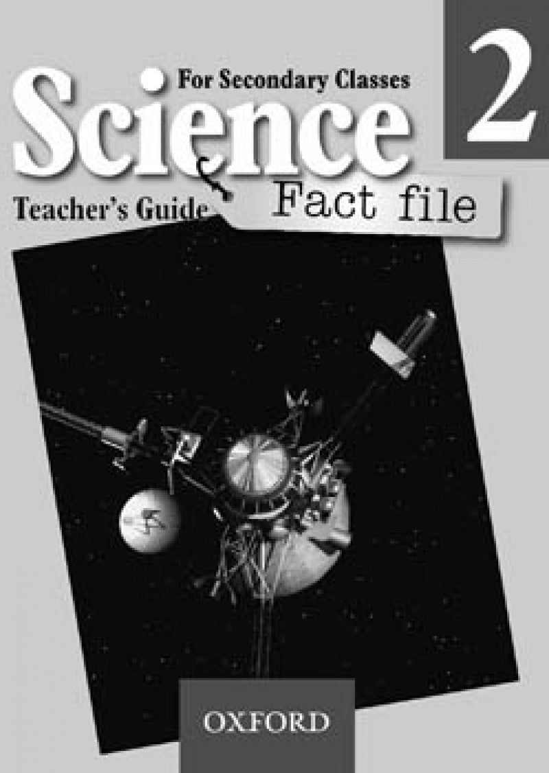 Science Fact file Teacher’s Guide 2