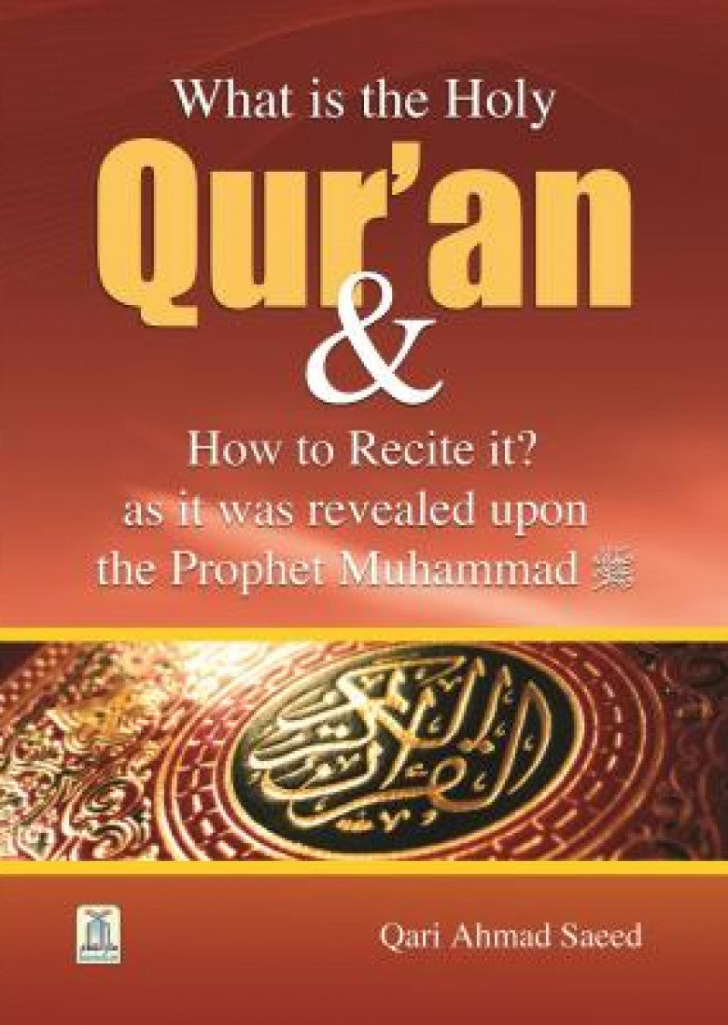 What is the Holy Quran & How to Recite it