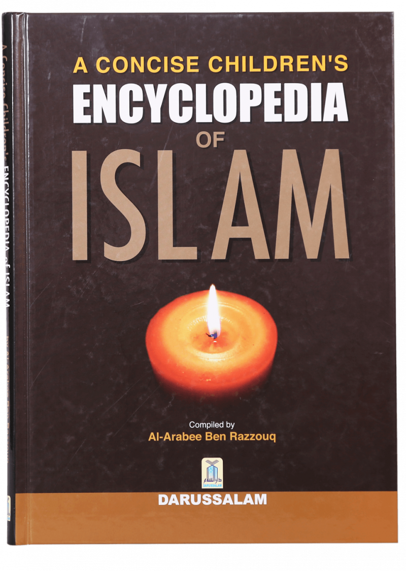 A Concise Children`S Encyclopedia Of Islam