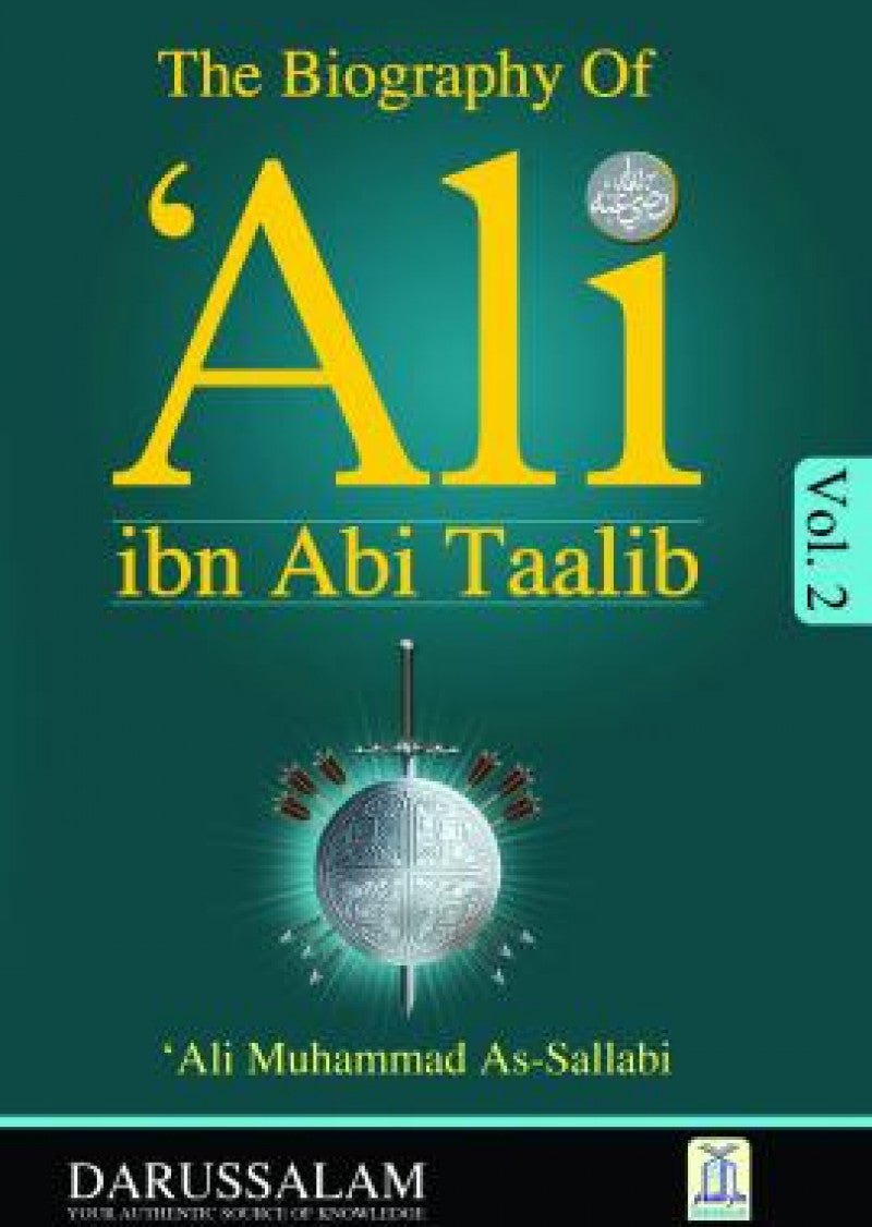 Ali ibn Abi Talib (R.A) (2 Vol): The Biography of Ali ibn Abi Talib (R.A)