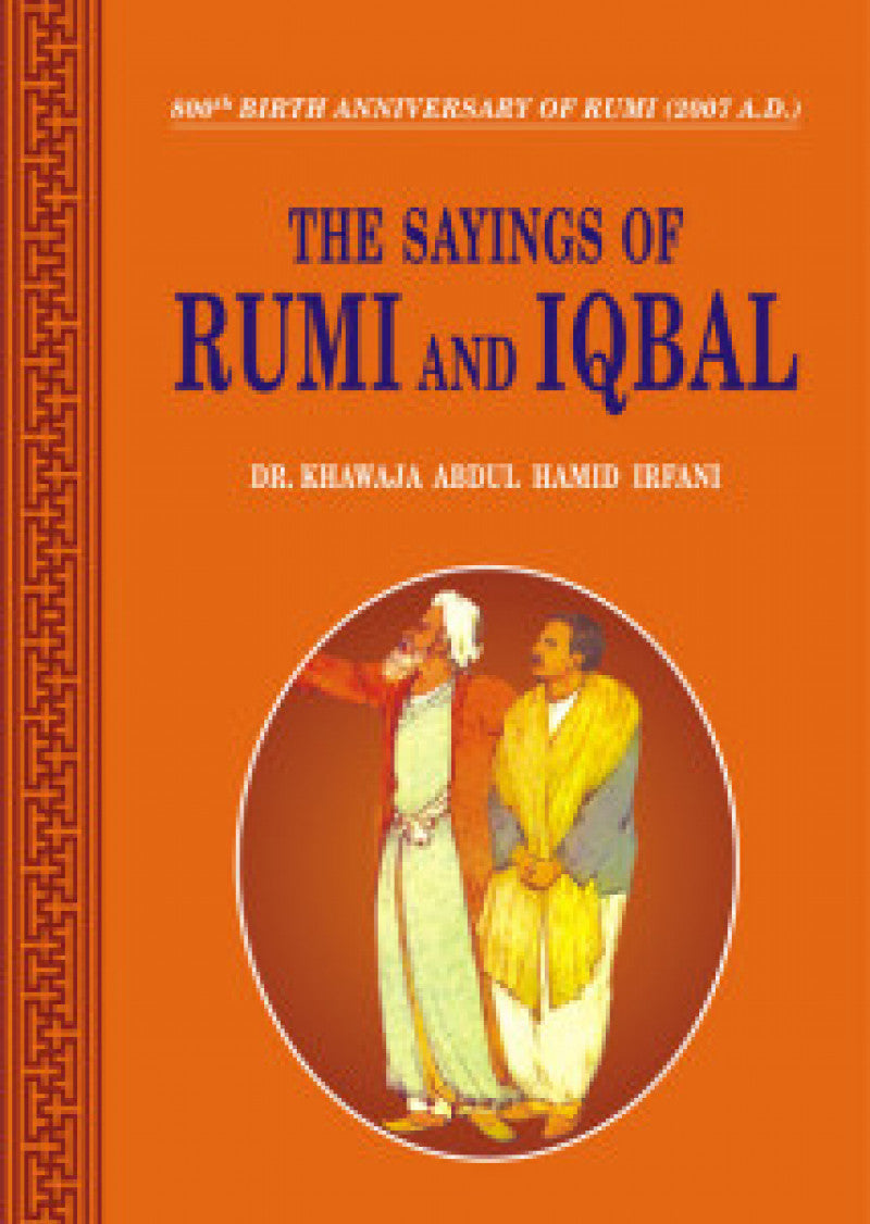 The Sayings Of Rumi And Iqbal