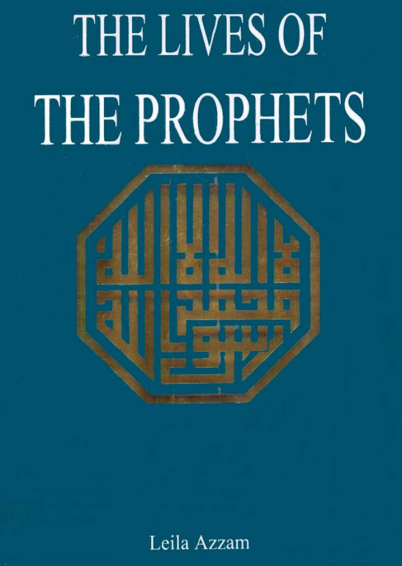 The Lives Of The Prophets