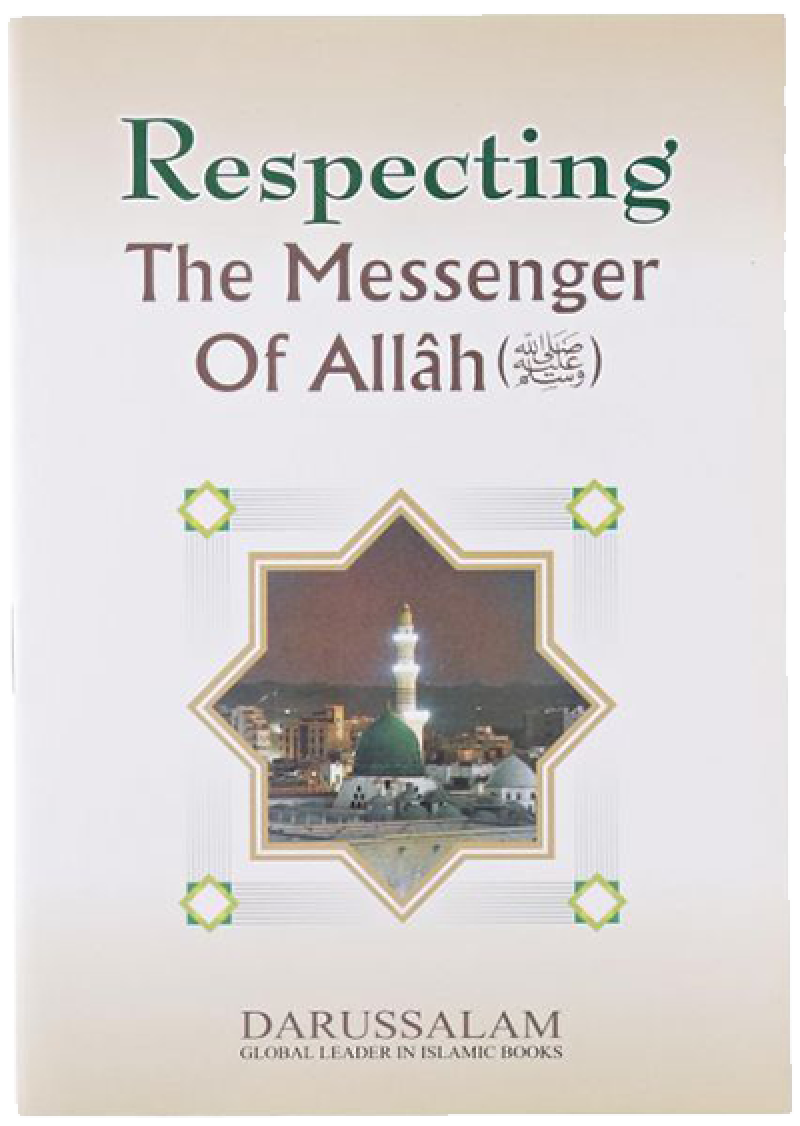 Respecting The Messenger Of Allah