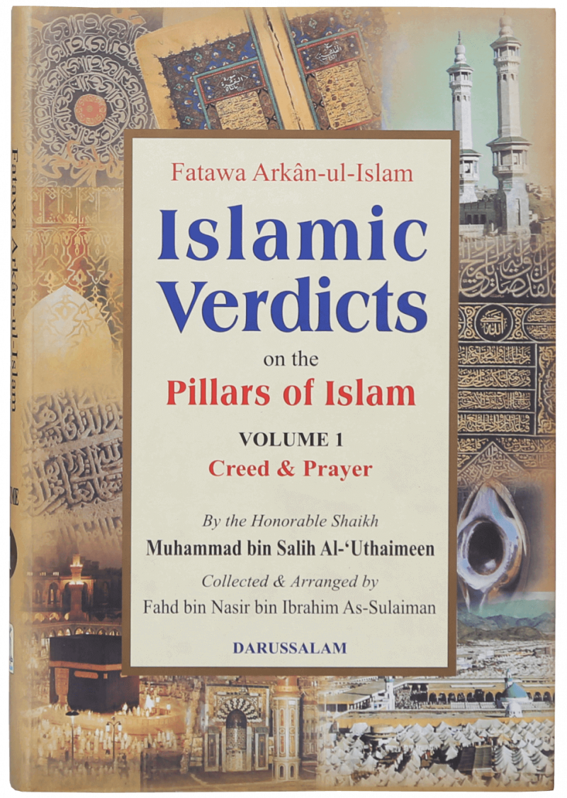 Fatawa Arkan-Ul Islam | Islamic Verdicts On The Pillars Of Islam (2 Vol)