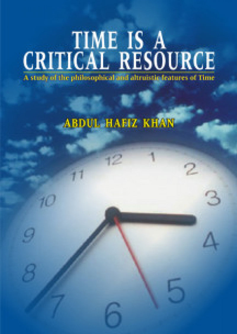 Time Is A Critical Resource