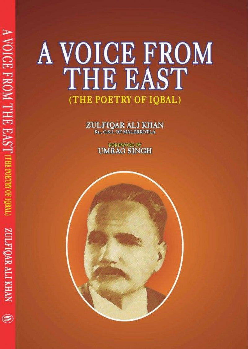 A Voice From The East (poetry Of Iqbal)