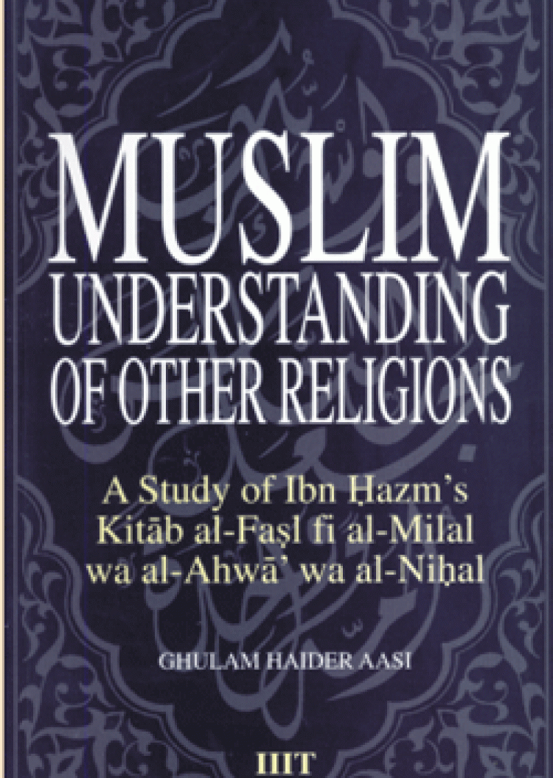 Muslim Understanding Of Other Religions