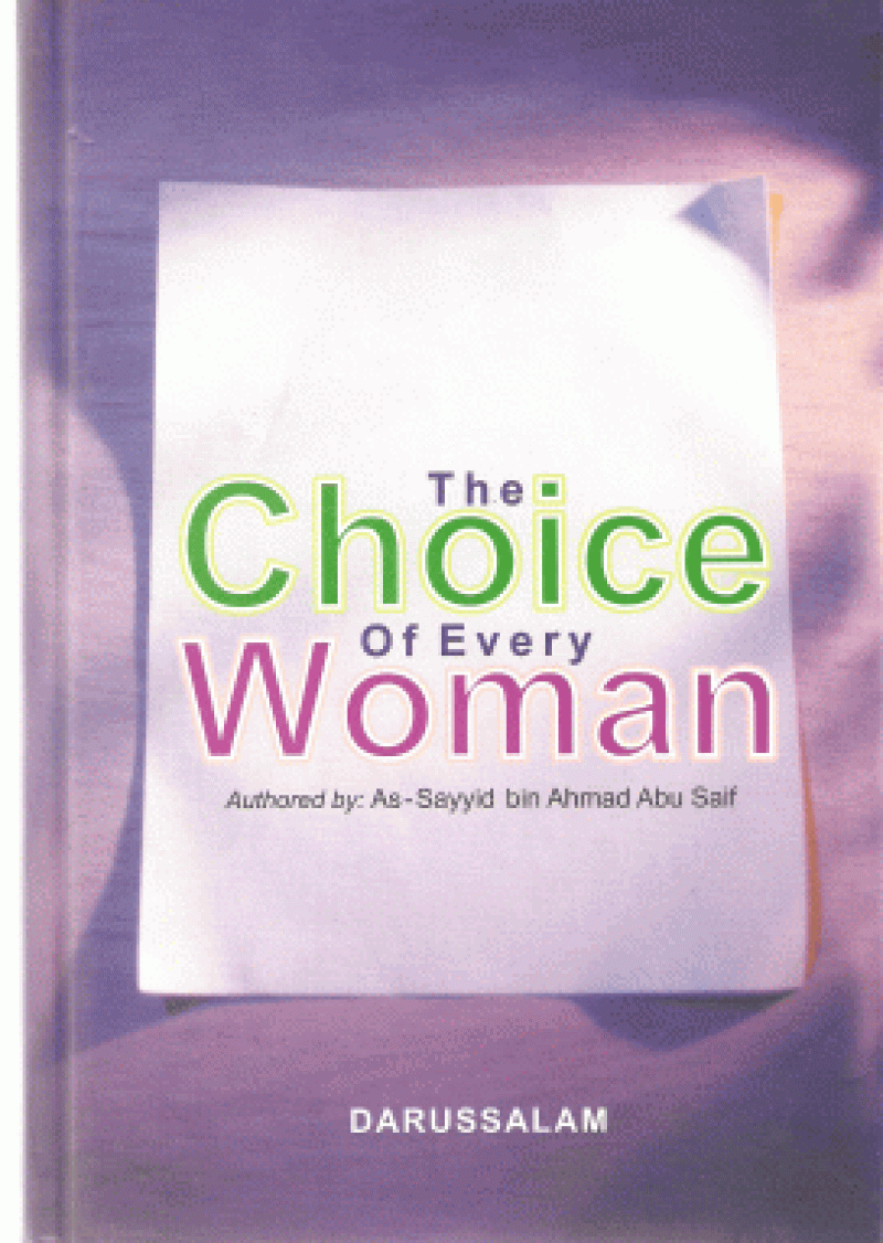 The Choice of Every Woman