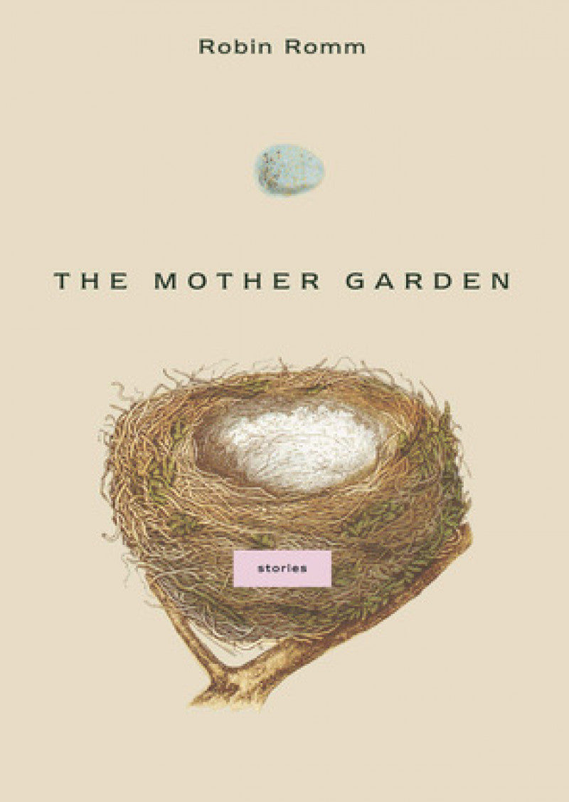 Mother Garden, The (short Stories)