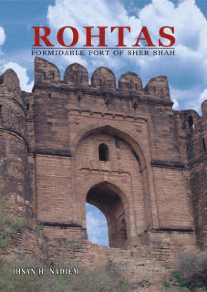 Rohtas: Formidable Fort Of Sher Shah