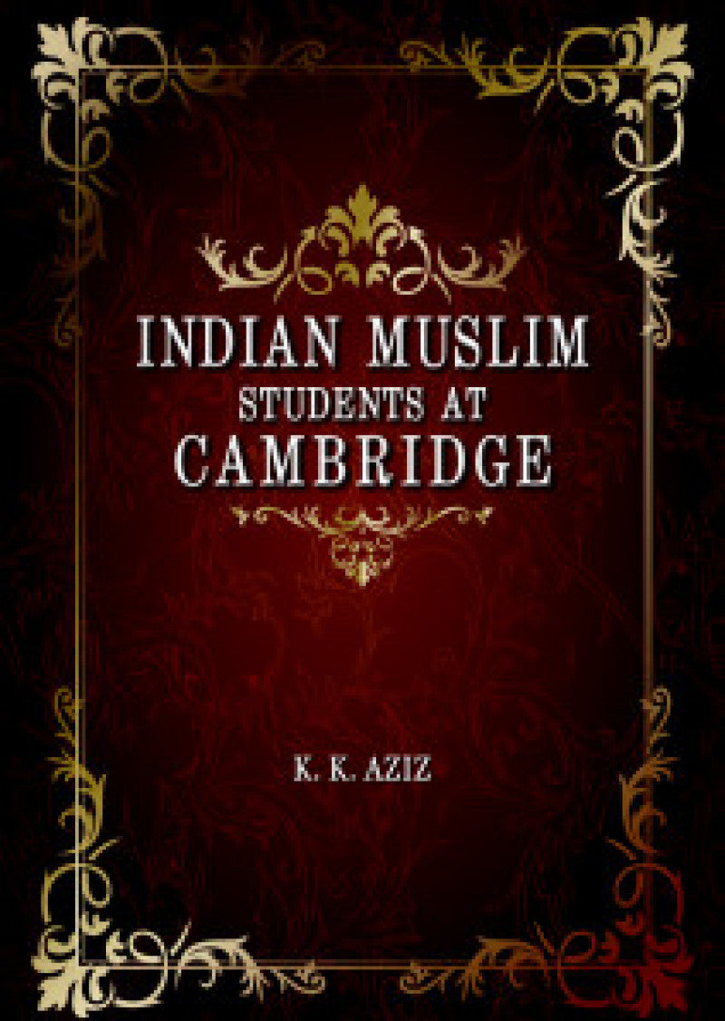 Indian Muslim Students At Cambridge