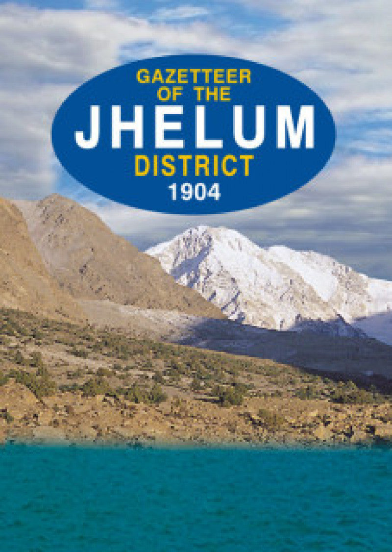 Gazetteer Of The Jhelum District 1904
