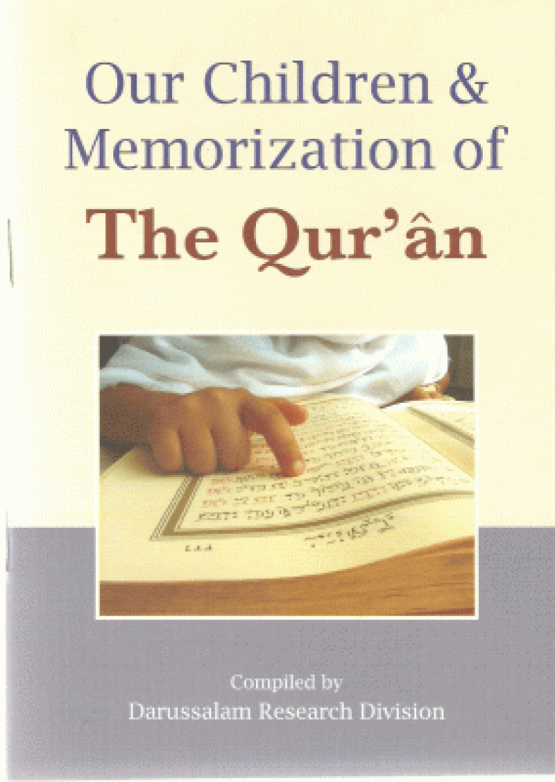 Our Children and Memorization of the Quran
