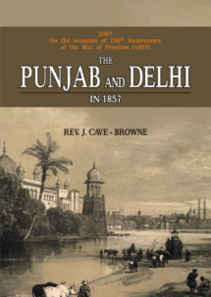 The Punjab & Delhi In 1857