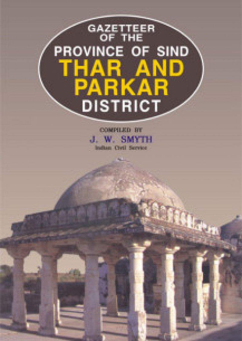 Gazetteer Of The Thar And Parkar District