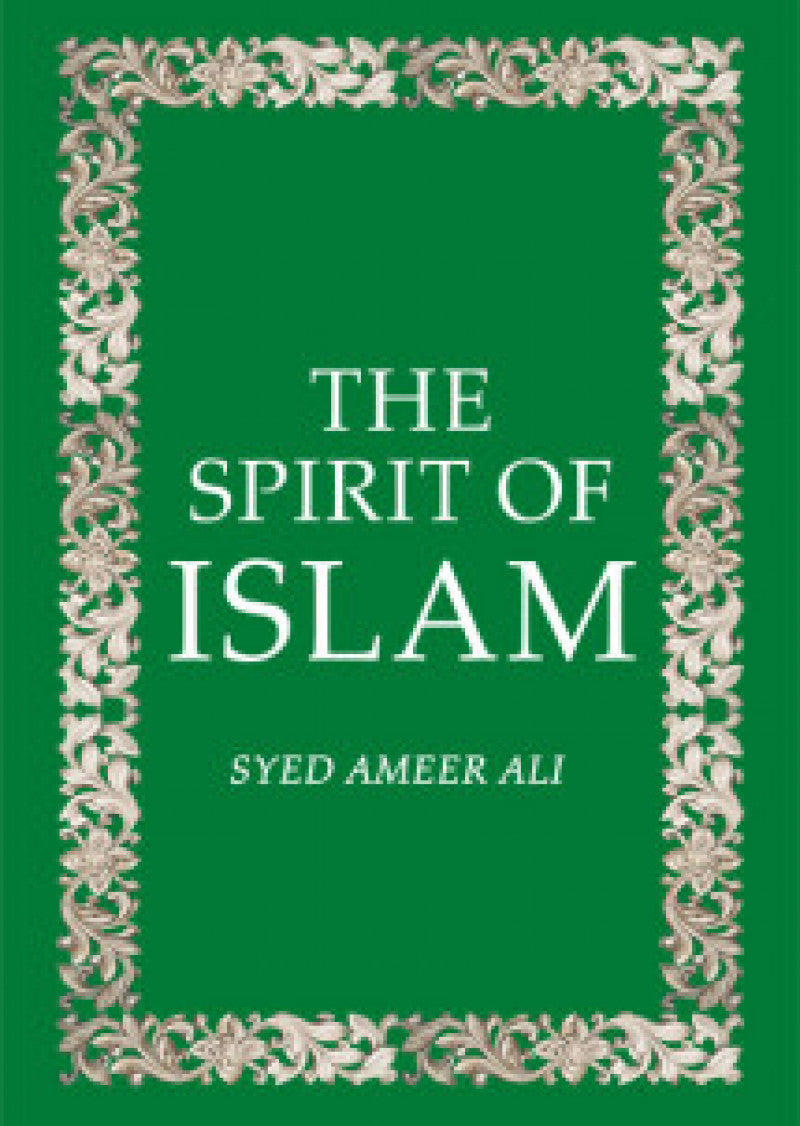 The Spirit Of Islam