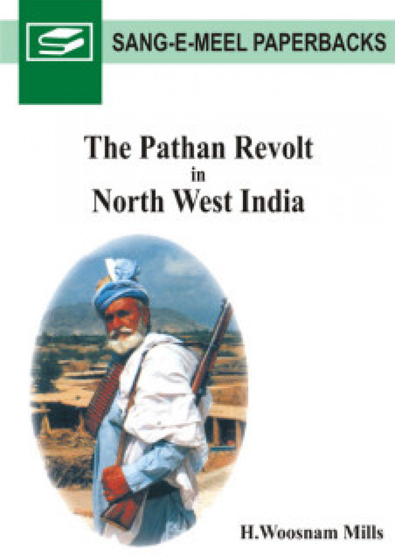 The Pathan Revolt In North West India