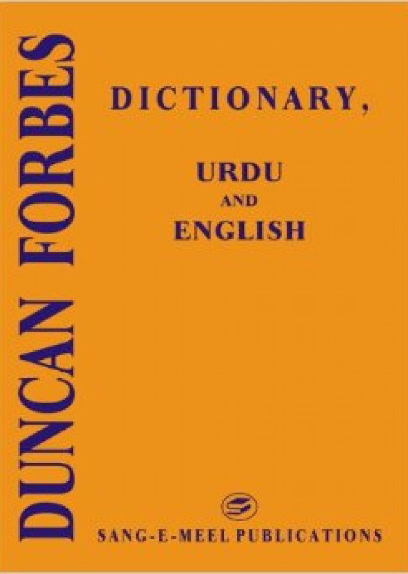 Duncan Forbes Dictionary Urdu And English