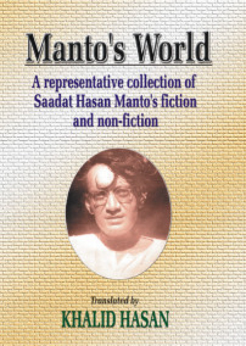 Manto'S World, Manto'S Fiction & Non Fiction