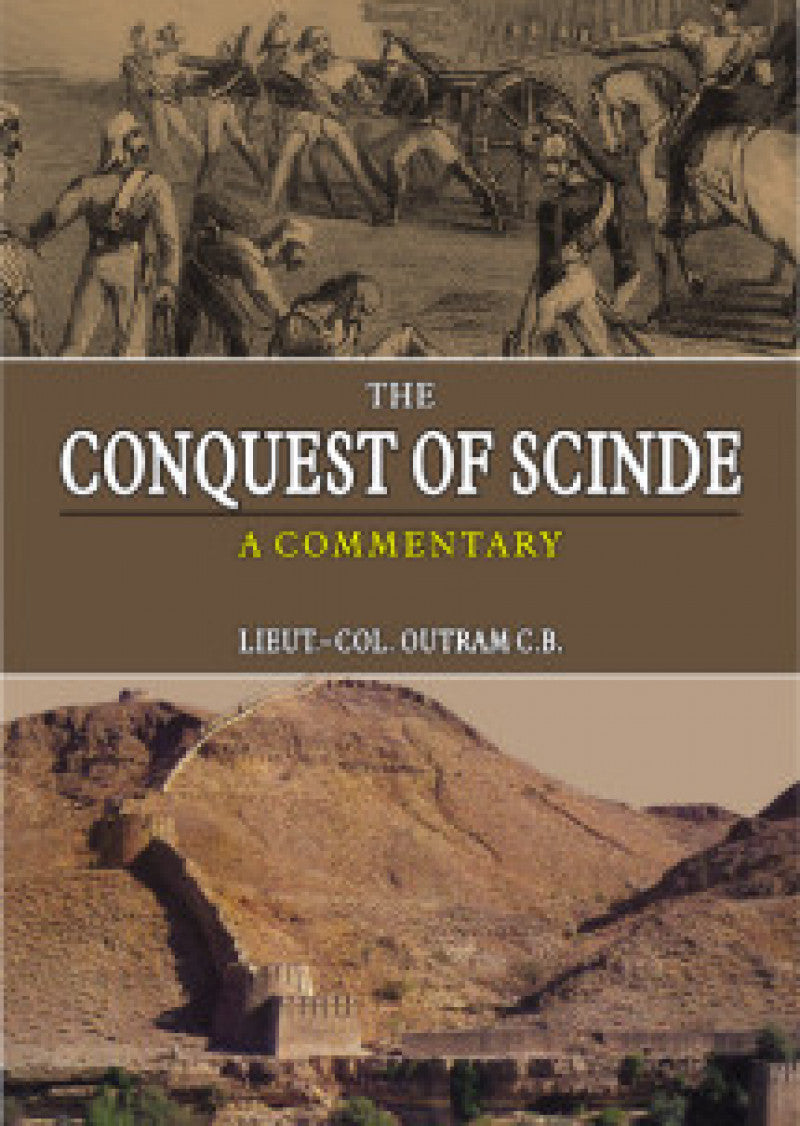 The Conquest Of Scinde