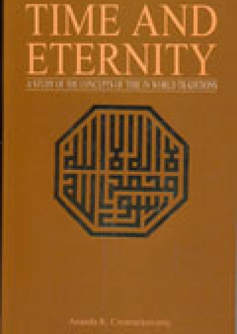 Time And Eternity A Study Of The Concepts Of Time In World Traditions