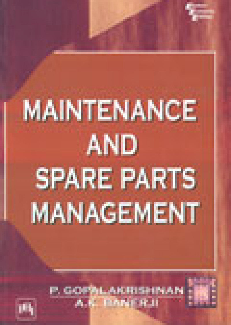 Maintenance And Spare Parts Management