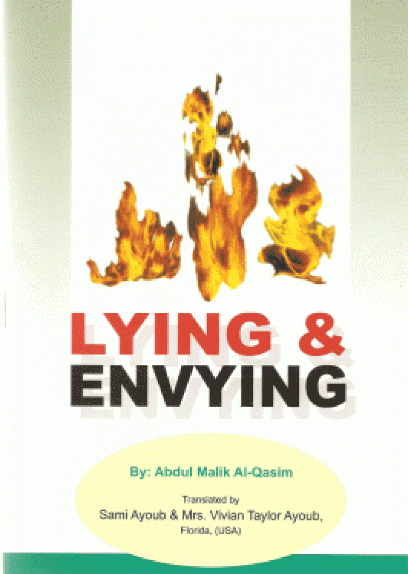 Lying & Envying