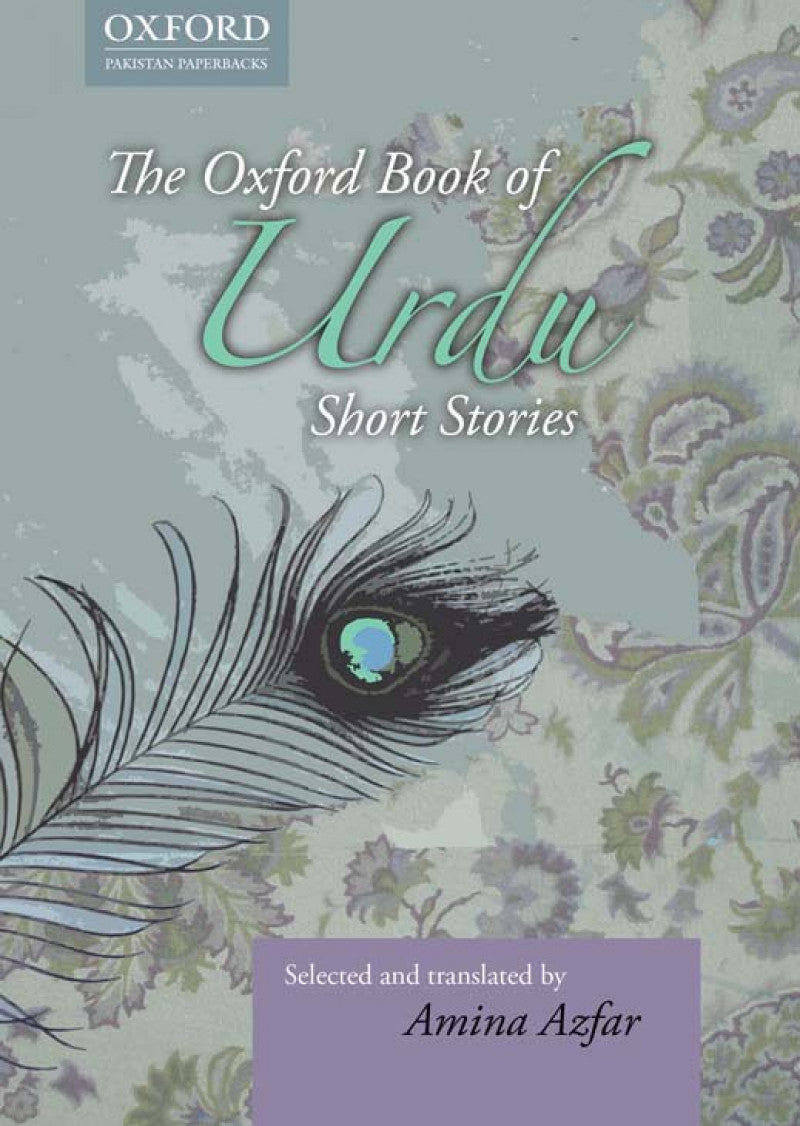 Literary Fiction from Pakistan: The Oxford Book of Urdu Short Stories