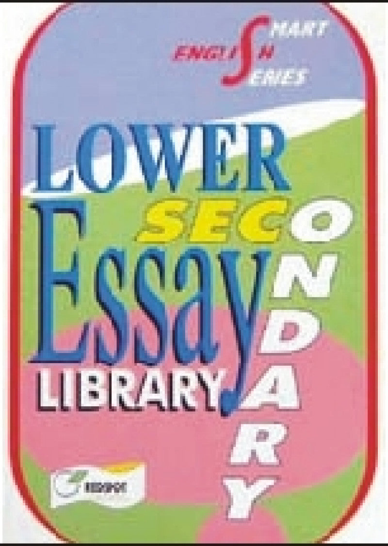 Lower Secondary Essay Library