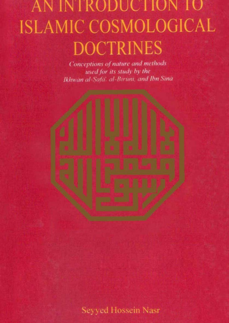An Introduction To Islamic Cosmological Doctrines