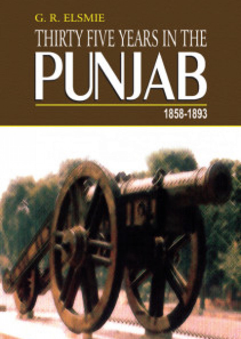 Thirty Five Years In The Punjab