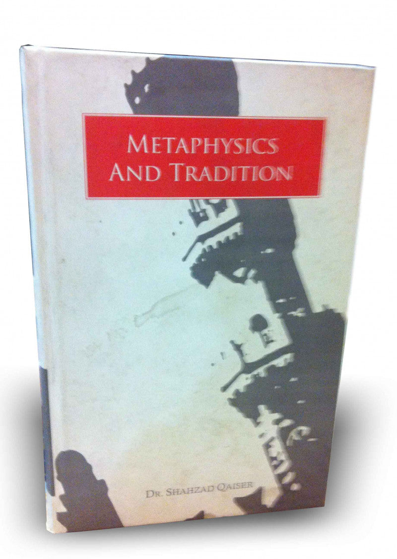 Metaphysics And Tradition
