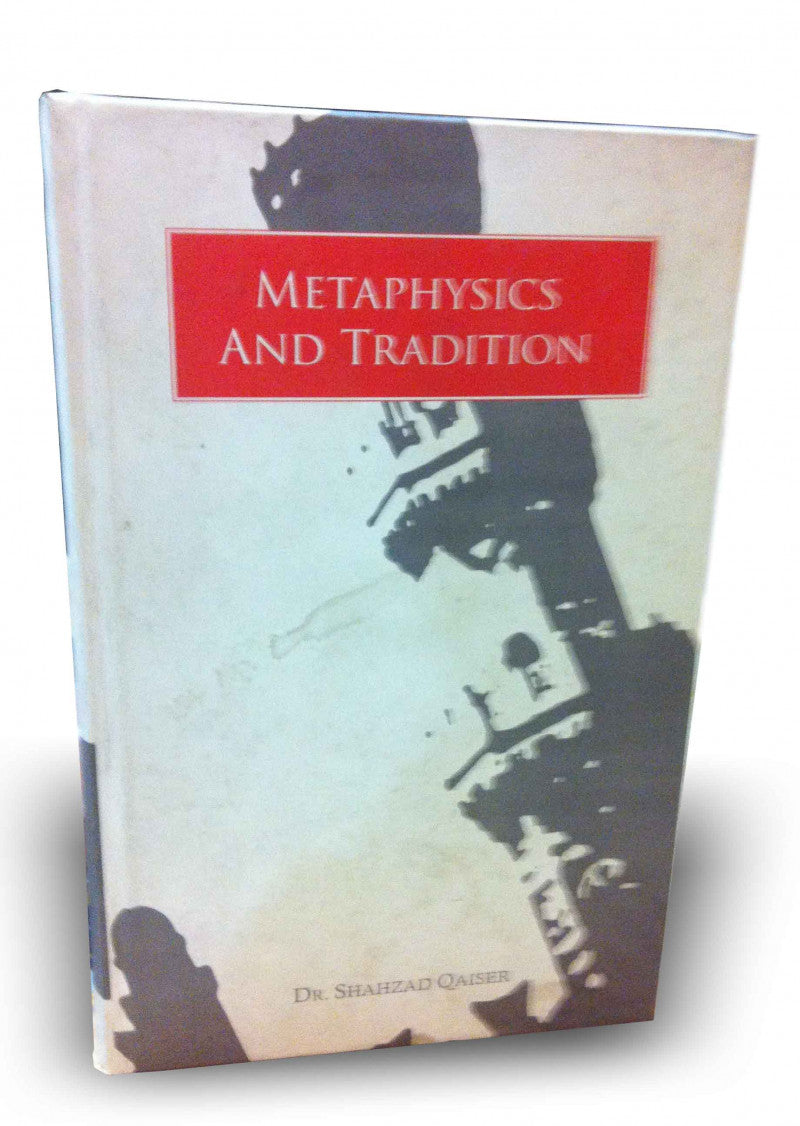 Metaphysics And Tradition