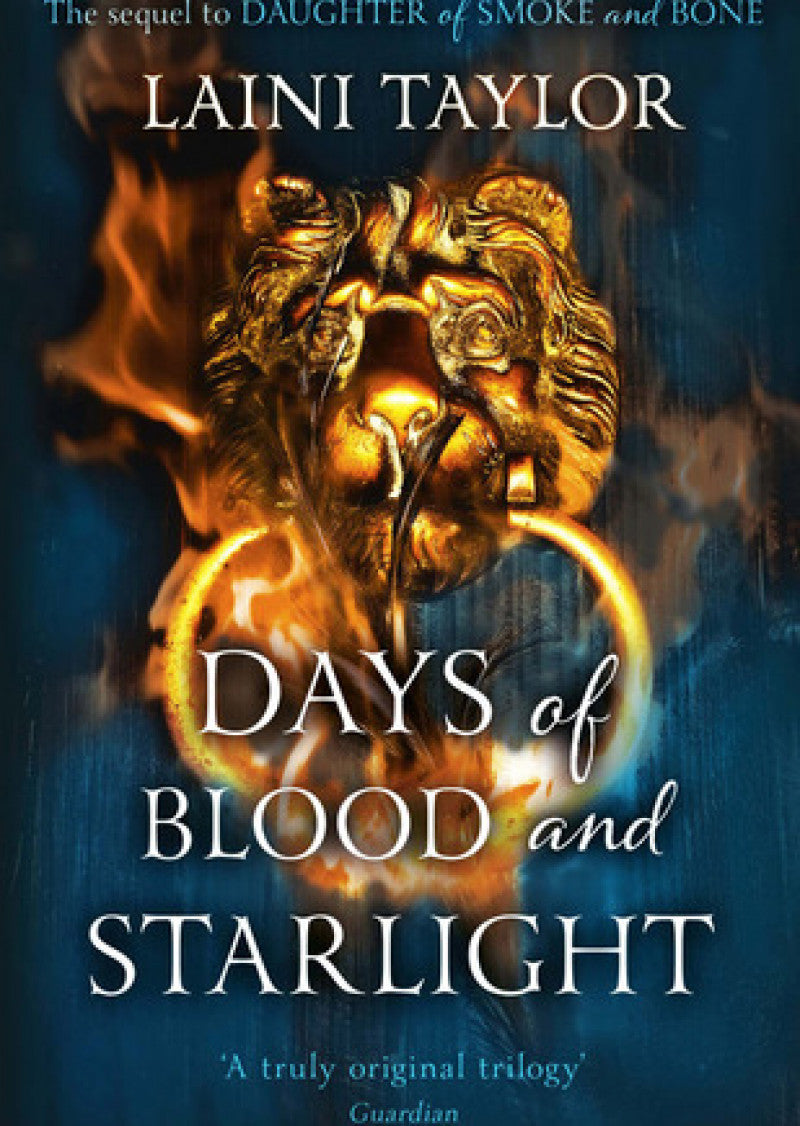 Days Of Blood And Starlight: Daughter Of Smoke And Bone Trilogy (book 2)