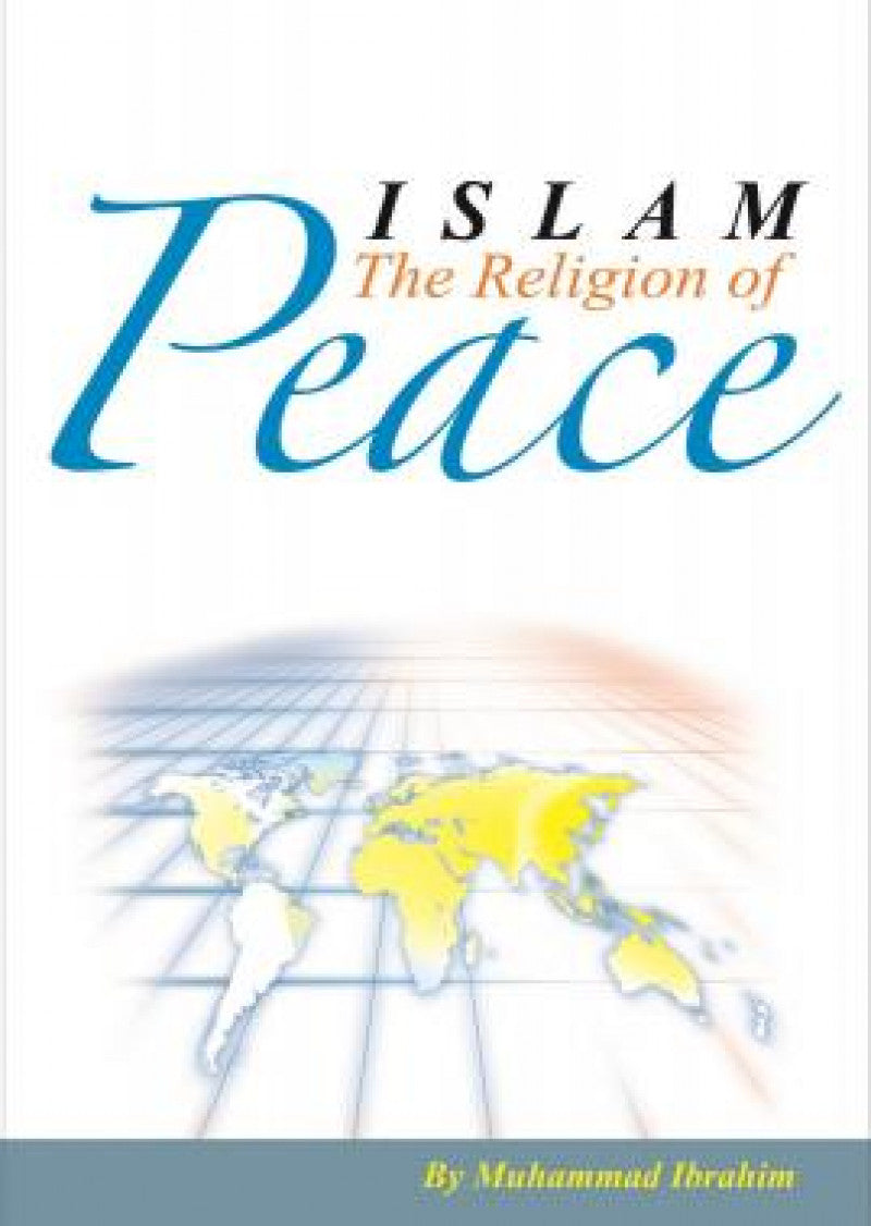Islam - The Religion of Peace
