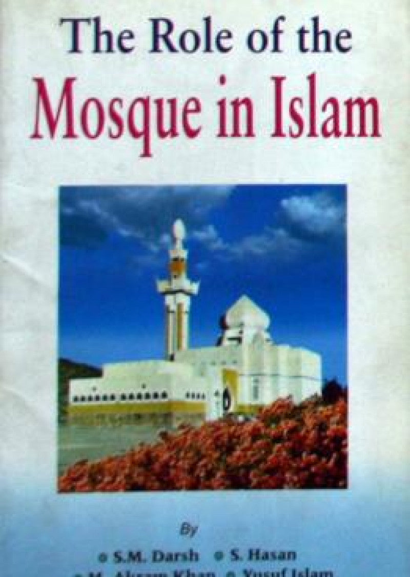 The Role of the Mosque in Islam