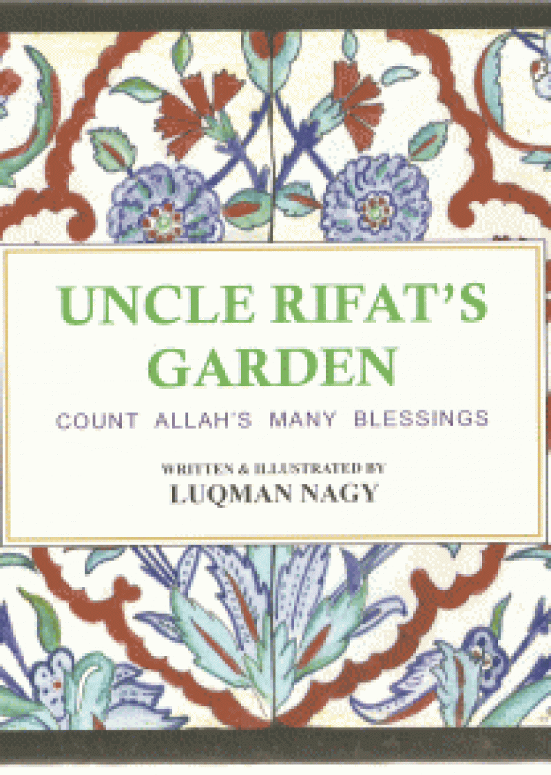 Uncle Rifat's Garden