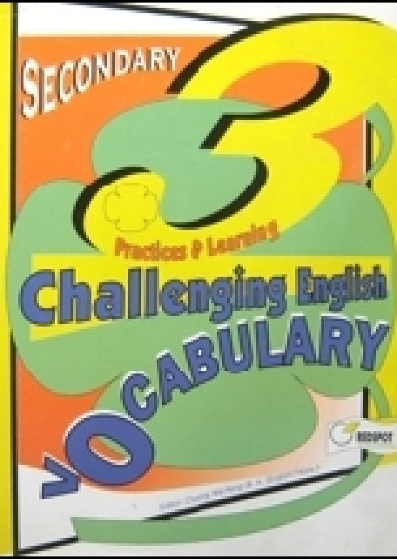 O Level Advanced English Vocabulary for Secondary 3