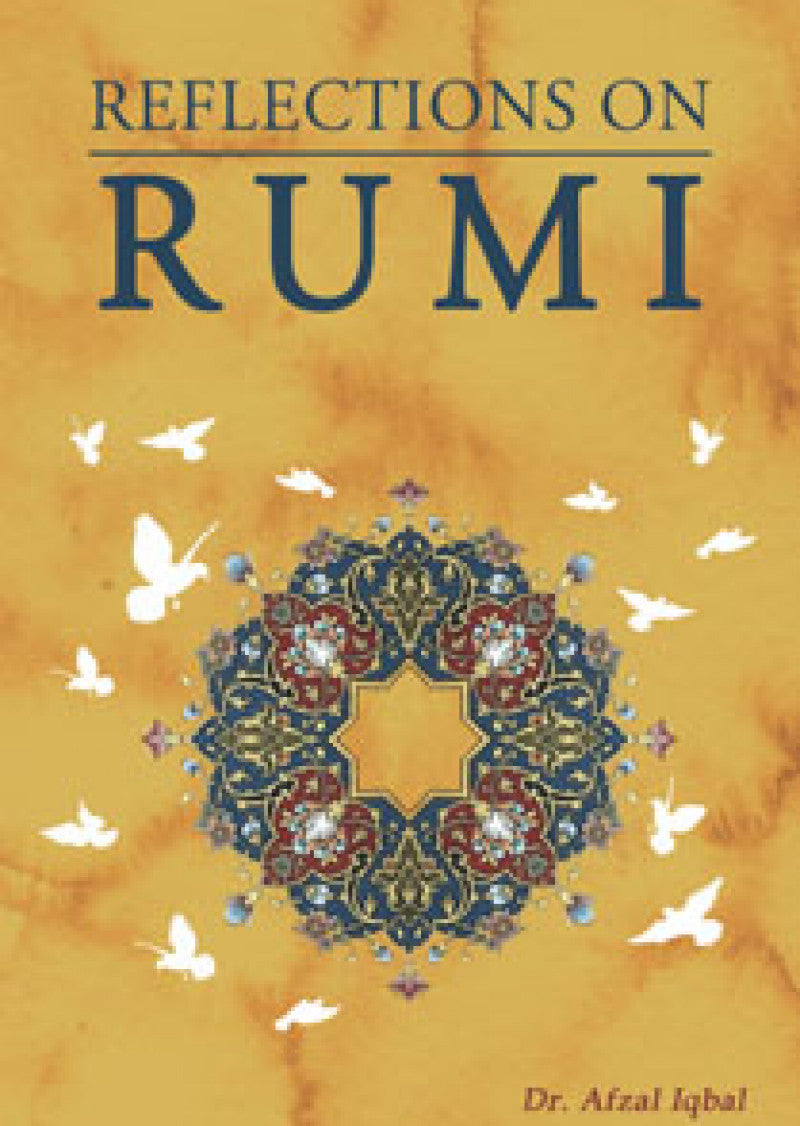 Reflections On Rumi