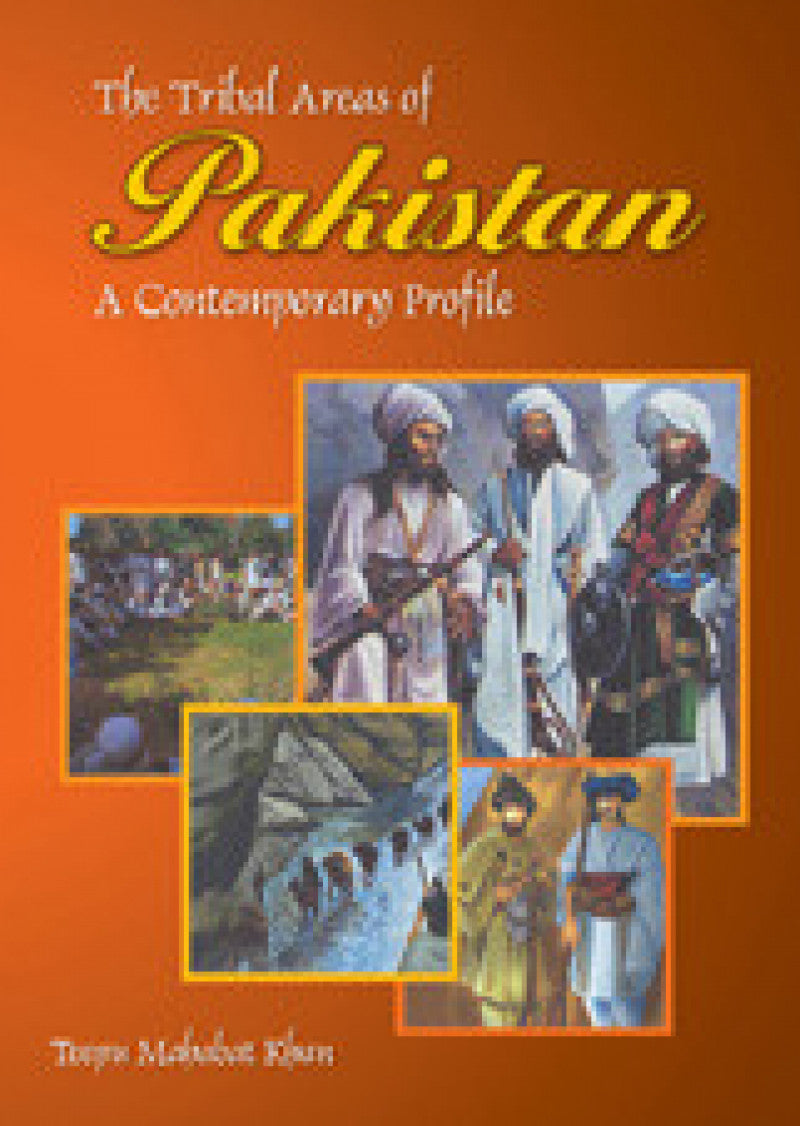 The Tribal Areas Of Pakistan