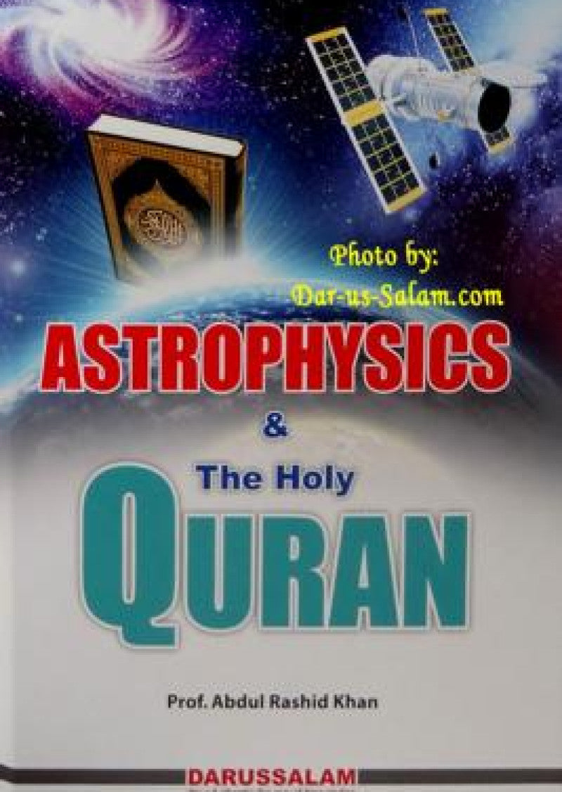 Astrophysics & the Holy Quran