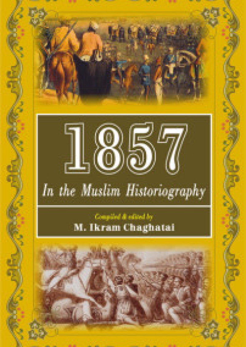 1857 In The Muslim Historiography