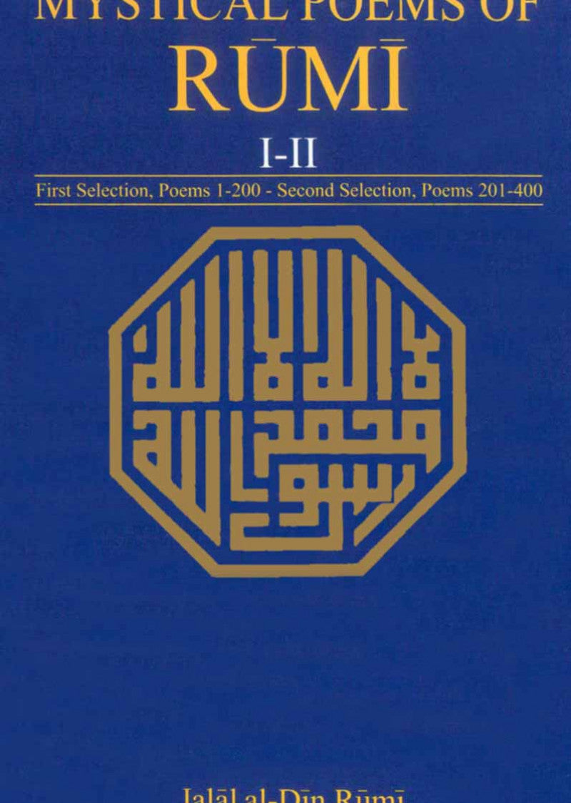 Mystical Poems Of Rumi 1-2