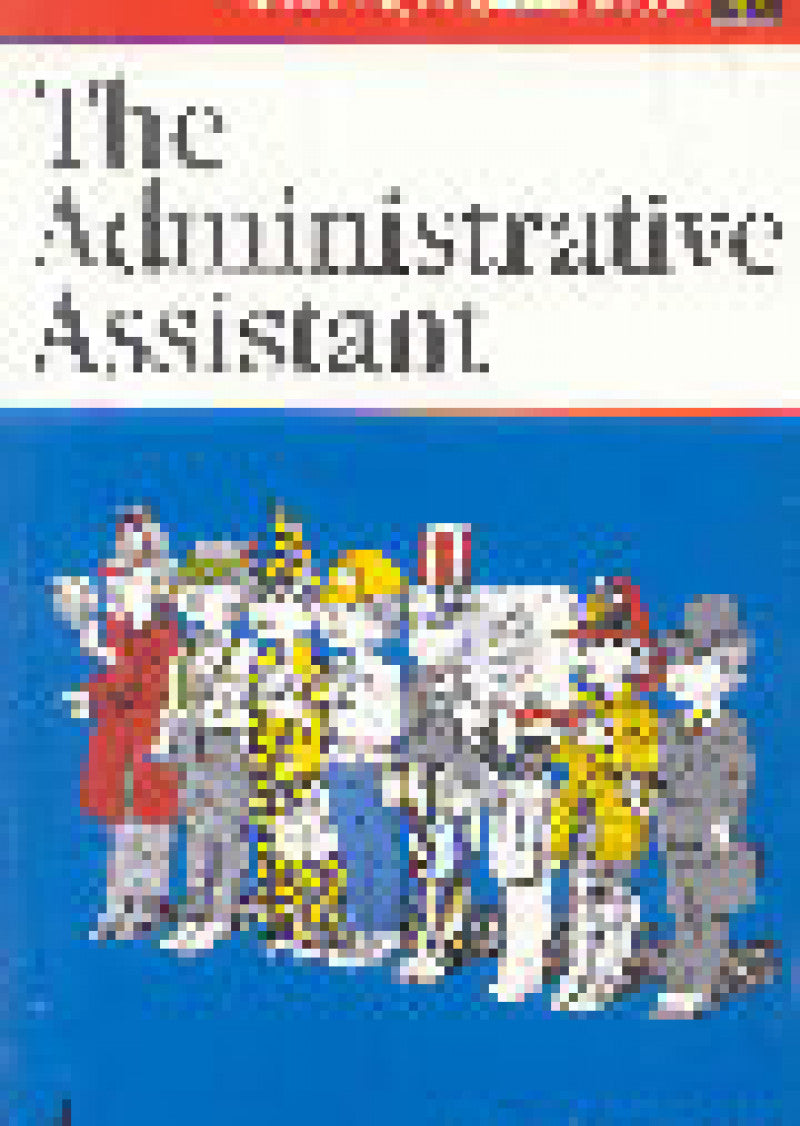 The Administrative Assistant