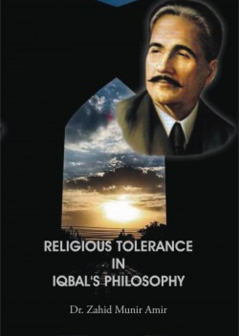 Religious Tolerance In Iqbal's Philosophy