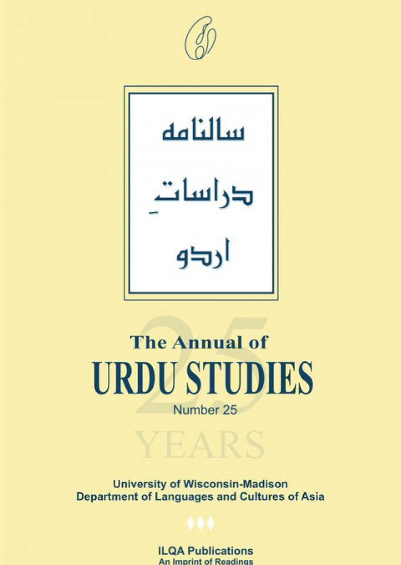Annual Of Urdu Studies, The: Number 25