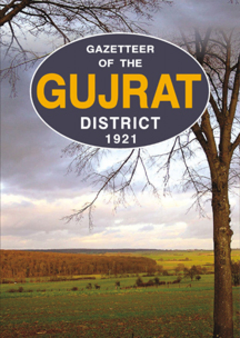 Gazetteer Of The Gujrat Dist.1921