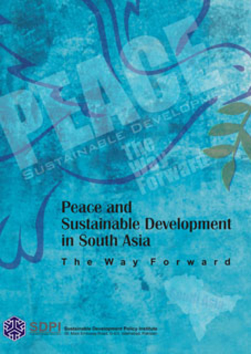Peace And Sustainable Development In South Asia