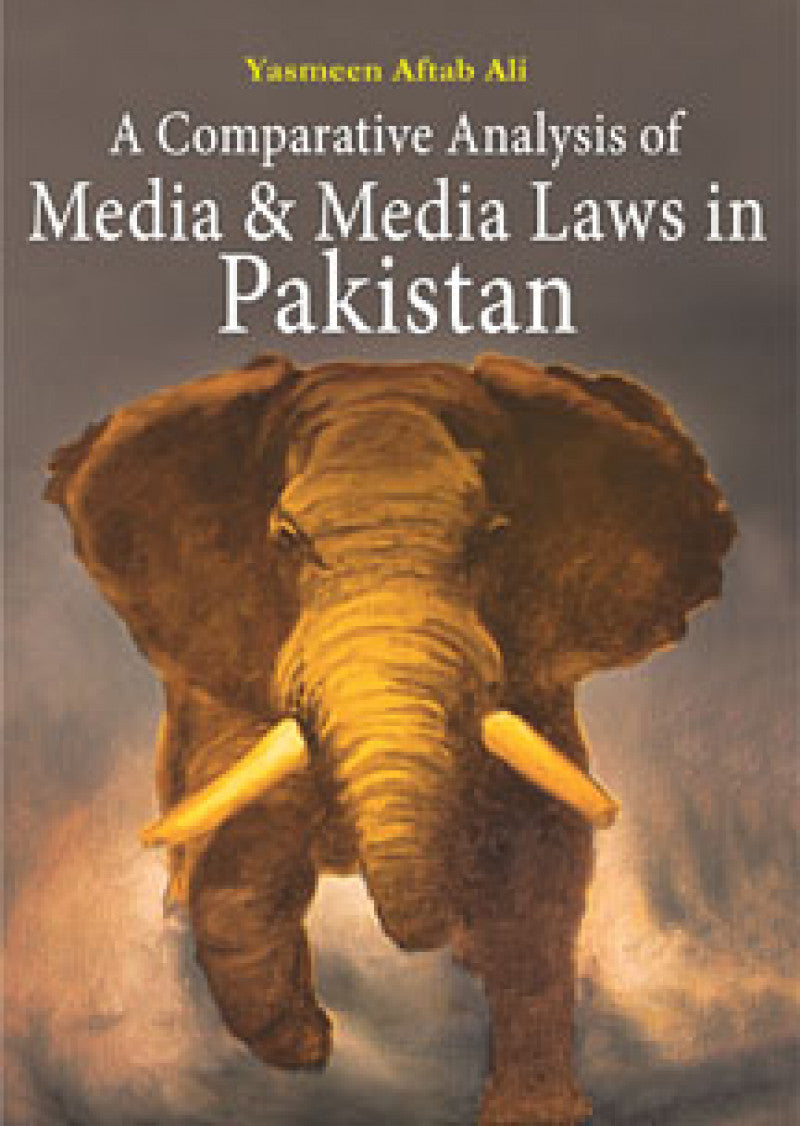 Media & Media Laws In Pakistan (t)