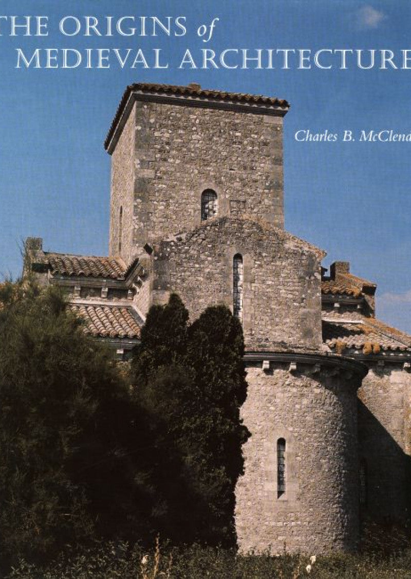 The Origins of Medieval Architecture